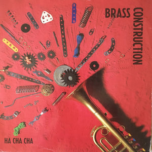 Brass Construction - Ha Cha Cha (12")