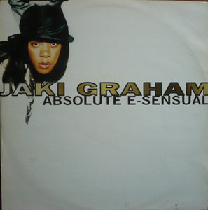 Jaki Graham - Absolute E-Sensual (12")
