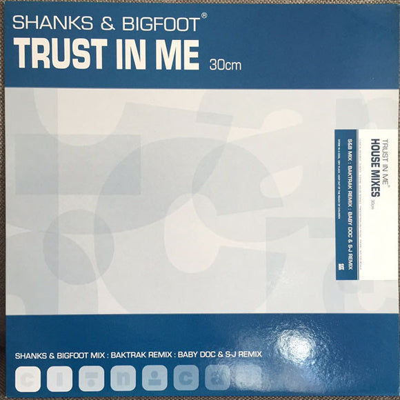 Shanks & Bigfoot - Trust In Me (12