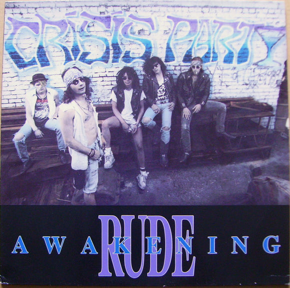 Crisis Party - Rude Awakening (LP, Album)