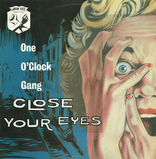 One O'Clock Gang - Close Your Eyes (12")