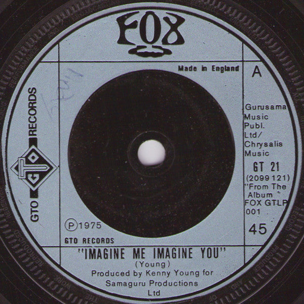 Fox (3) - Imagine Me Imagine You (7", Single, Inj)