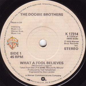 The Doobie Brothers - What A Fool Believes (7", Single)