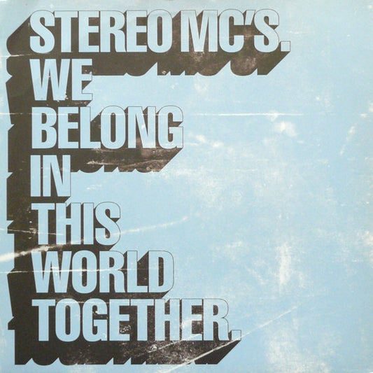 Stereo MC's - We Belong In This World Together (12", Promo)
