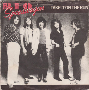 REO Speedwagon - Take It On The Run (7", Single, Inj)