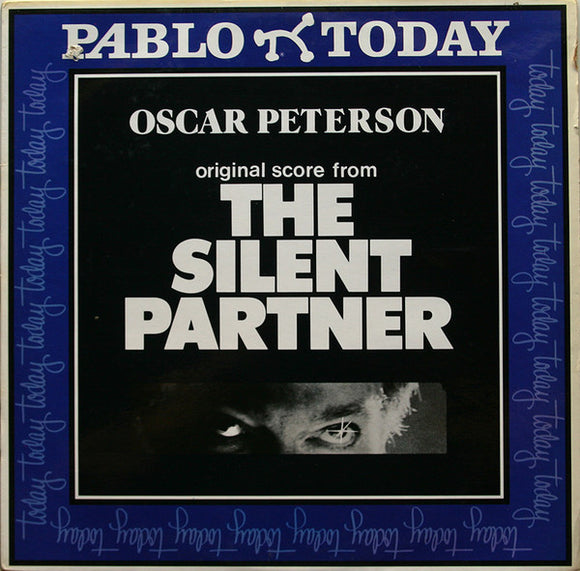 Oscar Peterson - The Silent Partner (Original Score) (LP)