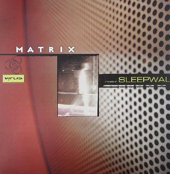 Matrix - Sleepwalk (4x12