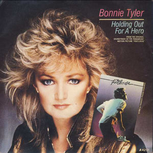 Bonnie Tyler - Holding Out For A Hero (7", Single)
