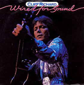 Cliff Richard - Wired For Sound (7", Single, Kno)