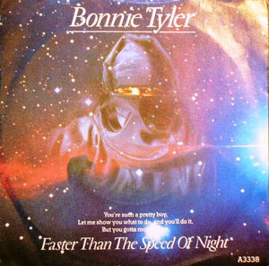 Bonnie Tyler - Faster Than The Speed Of Night (7", Single)