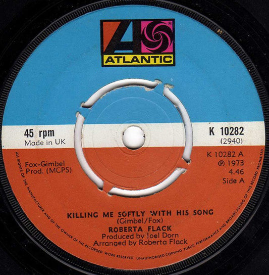 Roberta Flack - Killing Me Softly With His Song (7", Single, Kno)