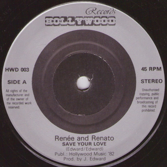 Renée & Renato - Save Your Love (7")