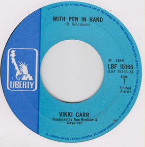 Vikki Carr - With Pen In Hand (7", Single, Lar)