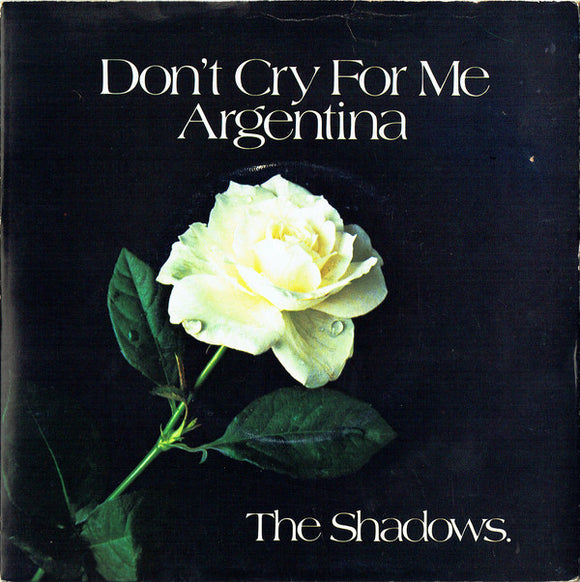 The Shadows - Don't Cry For Me Argentina (7