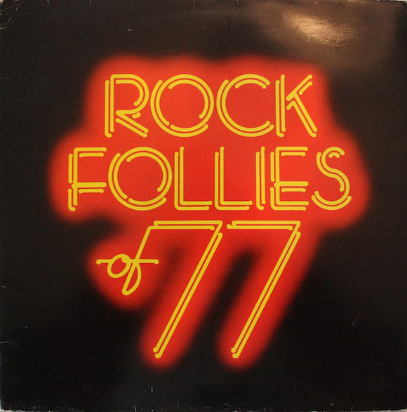 Julie Covington, Sue Jones-Davies, Charlotte Cornwell, Rula Lenska - Rock Follies Of 77 (LP, Album)