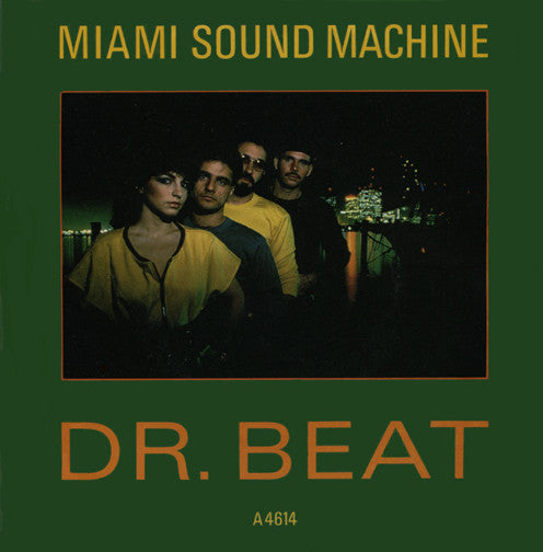 Miami Sound Machine - Dr. Beat (7