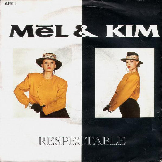 Mel & Kim - Respectable (7", Single, Pap)