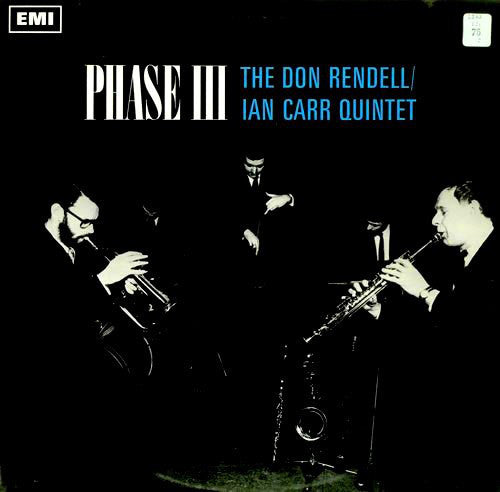 The Don Rendell / Ian Carr Quintet - Phase III (LP, Album, Mono)