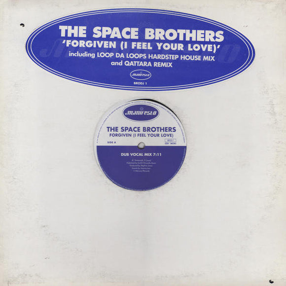 The Space Brothers - Forgiven (I Feel Your Love) (12