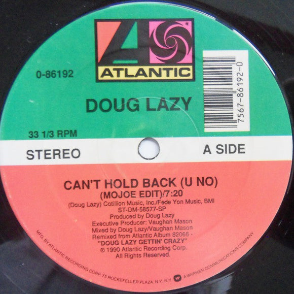 Doug Lazy - Can't Hold Back (U No) (12