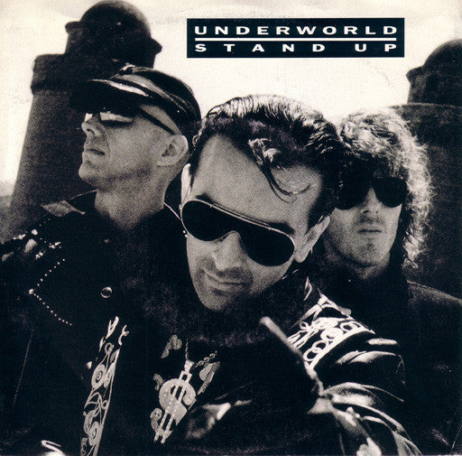 Underworld - Stand Up (7