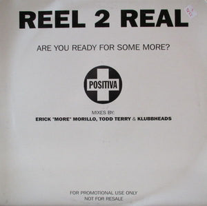 Reel 2 Real - Are You Ready For Some More? (2x12", Promo)