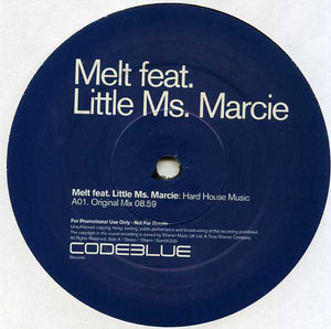 Melt (17) Feat. Little Ms. Marcie* - Hard House Music (2x12", Promo)