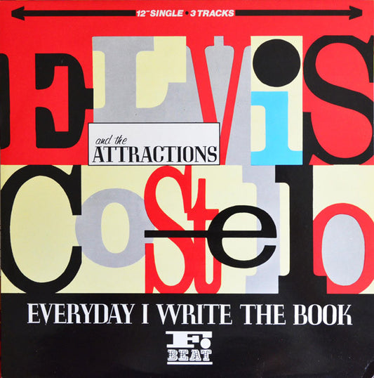 Elvis Costello And The Attractions* - Everyday I Write The Book (12", Single)