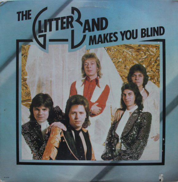 The Glitter Band - Makes You Blind (LP, Album)