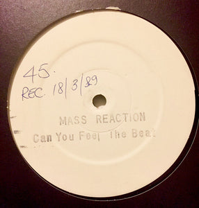 Mass Reaction - Can You Feel The Beat (12", W/Lbl)