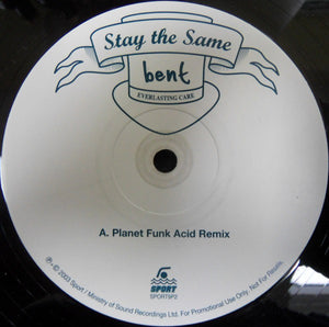 Bent - Stay The Same (12", Promo, 2/2)