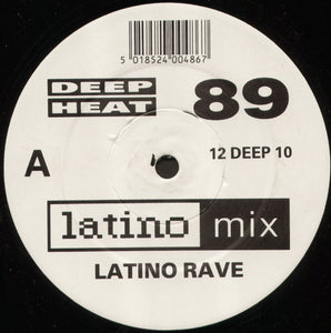 Latino Rave - Deep Heat 89 (12")