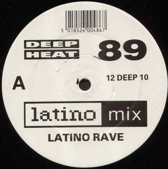 Latino Rave - Deep Heat 89 (12