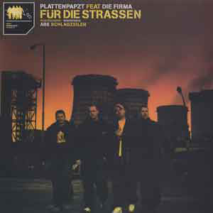 Plattenpapzt Feat Die Firma / ABS (2) - Für Die Strassen / Schlagzeilen (12")