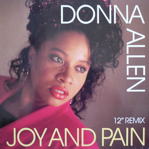 Donna Allen - Joy And Pain (12" Remix) (12")