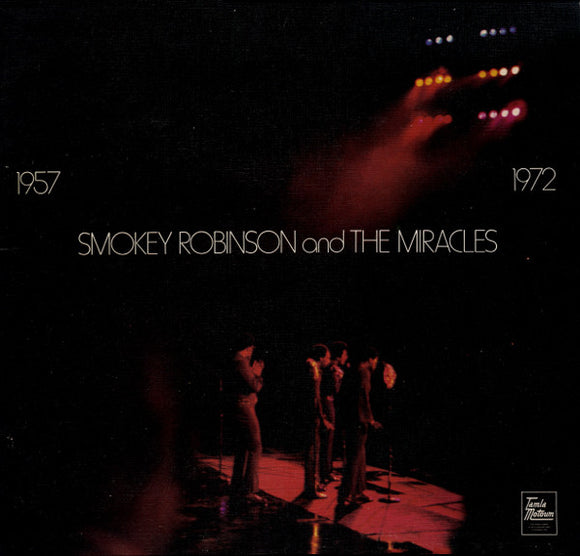 Smokey Robinson And The Miracles - 1957-1972 (LP, Album)
