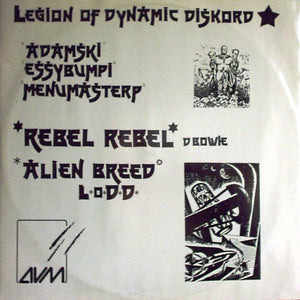 Legion Of Dynamic Diskord - Rebel Rebel (12")