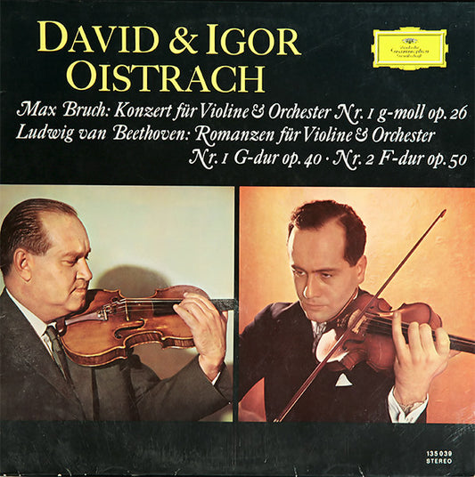 Ludwig van Beethoven, Max Bruch - David* & Igor Oistrach - Konzert Für Violine & Orchester Nr. 1 G-Moll Op. 26 / Romanzen Für Violine & Orchester Nr. 1 G-Dur Op. 40 · Nr. 2 F-Dur Op. 50 (LP)