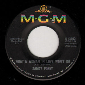 Sandy Posey - What A Woman In Love Won't Do (7")