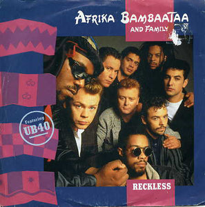 Afrika Bambaataa And Family* Featuring UB40 - Reckless (7", Single, Pap)