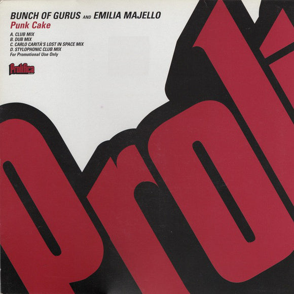 Bunch Of Gurus And Emilia Majello - Punk Cake (2x12