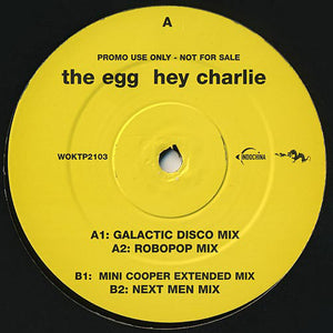 The Egg - Hey Charlie (12", Promo)