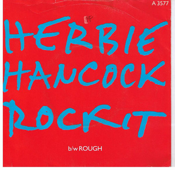 Herbie Hancock - Rockit b/w Rough (7
