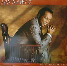 Lou Rawls - Love All Your Blues Away (LP)