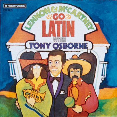 Tony Osborne & His Orchestra* - Lennon & McCartney Go Latin With Tony Osborne (LP)