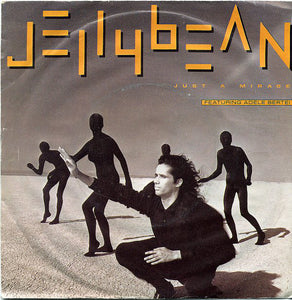 Jellybean* Featuring Adele Bertei - Just A Mirage (7", Single)