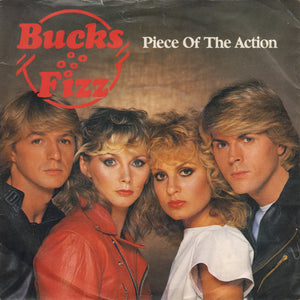 Bucks Fizz - Piece Of The Action (7", Single, Sol)