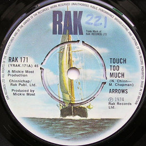 Arrows (2) - Touch Too Much (7", Single, Com)