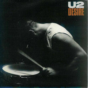 U2 - Desire (7", Single, Gat)
