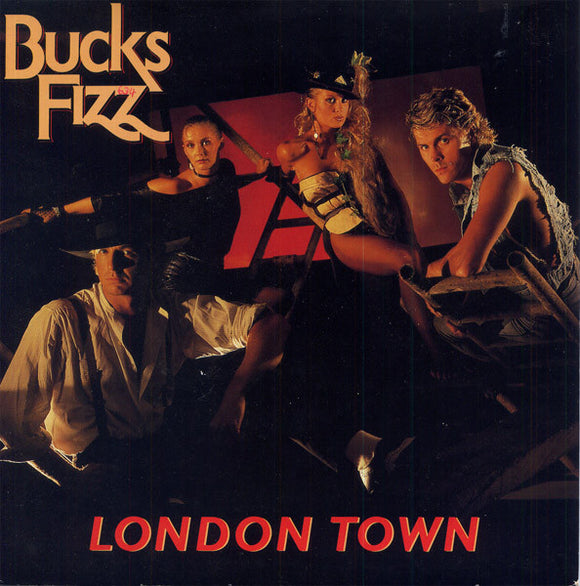 Bucks Fizz - London Town (7